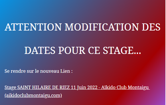 Stage SAINT HILAIRE DE RIEZ du 10 au 12 JUIN