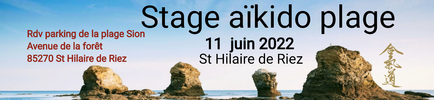 Stage SAINT HILAIRE DE RIEZ 11 Juin 2022