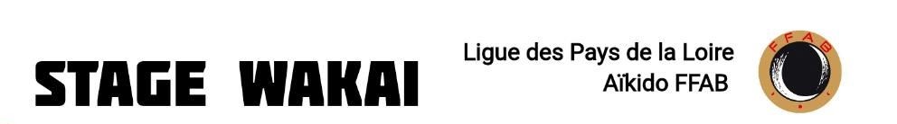 Stage WAKAI (jeunes) DU 30 Mai 2026